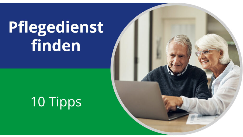 Titelbild - Pflegedienst finden - 10 Tipps